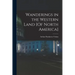 Wanderings in the Western Land [Of North America]