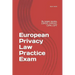 European Privacy Law Practice Exam: By Jasper Jacobs, CIPP/E, CIPP/US, CIPM, CIPT