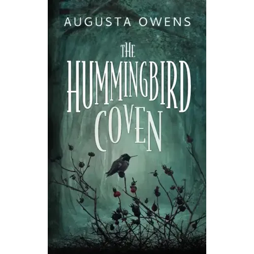The Hummingbird Coven