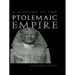 A History of the Ptolemaic Empire