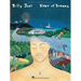 Billy Joel - River of Dreams: P/V/G Songbook with Additional Editing and Transcription by David Rosenthal Piano, Vocal and Guitar Chords