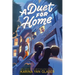 A Duet for Home