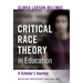 Critical Race Theory in Education: A Scholar's Journey