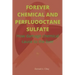 Forever Chemical and Perfluooctane Sulfate: How damage chemical cause to the liver