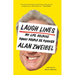 Laugh Lines: My Life Helping Funny People Be Funnier
