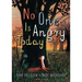 No One Is Angry Today