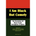 I Am Black But Comely - The Revelation of Black People in Scripture