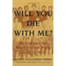 Will You Die with Me?: My Life and the Black Panther Party