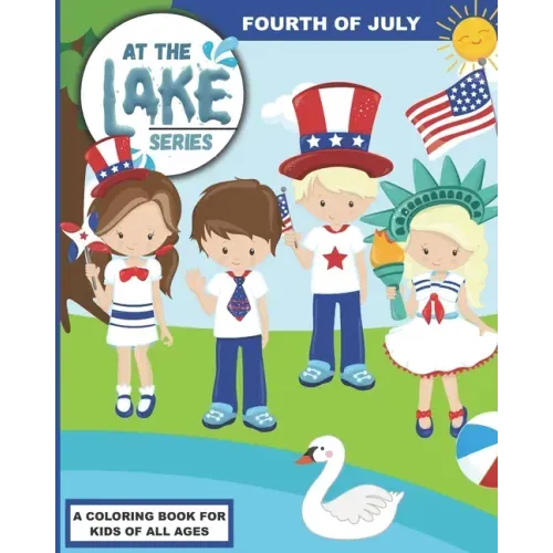 At the Lake: Fourth of July