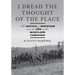 I Dread the Thought of the Place: The Battle of Antietam and the End of the Maryland Campaign