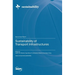 Sustainability of Transport Infrastructures