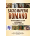 Sacro Imperio Romano: Una guía fascinante del Sacro Imperio Romano y la Dinastía Carolingia