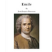 Emile: Treatise on Education