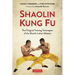 Shaolin Kung Fu: The Original Training Techniques of the Shaolin Lohan Masters