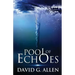 Pool of Echoes: An Inspirational Thriller