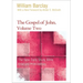 The Gospel of John, Volume Two