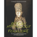 African Mythology and Folklore: The Origins and History of Legends and Myths across Africa