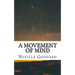 A Movement of Mind