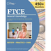 FTCE General Knowledge Test Study Guide 2022-2023: Florida Teacher Certification Examination Book with 450+ Practice Questions [6th Edition]