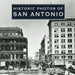 Historic Photos of San Antonio