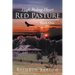 Red Pasture: Book One