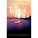 A Talisman of Home