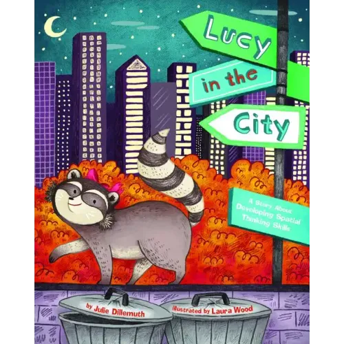 Lucy in the City: A Story about Developing Spatial Thinking Skills