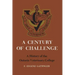 A Century of Challenge: A History of the Ontario Veterinary College