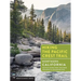 Hiking the Pacific Crest Trail: Northern California: Section Hiking from Tuolumne Meadows to Donomore Pass