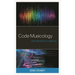 Code Musicology: From Hardwired to Software