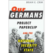 Our Germans: Project Paperclip and the National Security State