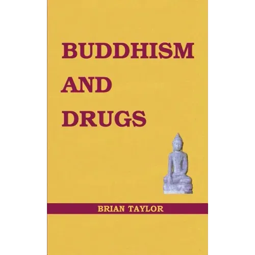 Buddhism and Drugs