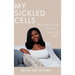 My Sickled Cells
