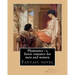 Phantastes: a faerie romance for men and women. By: George Macdonald: Fantasy novel