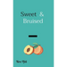 Sweet & Bruised