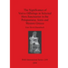 The Significance of Votive Offerings in Selected Hera Sanctuaries in the Peloponnese, Ionia and Western Greece
