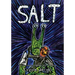 Salt: A Confessional Animal Liberation Narrative