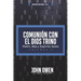 Comunion con el Dios Trino - Vol. 1: Padre, Hijo y Espiritu santo