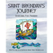 Saint Brendan's Journey: Searching for Paradise