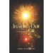 Insides Out: A Breaking Free...
