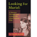 Looking For Muriel: A Journey Through and Around the Alain Resnais Film