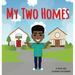 My Two Homes