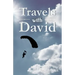 Travels with David