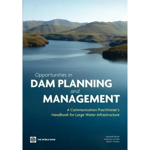 Opportunities in Dam Planning and Management