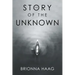 The Story of the Unknown