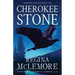 Cherokee Stone