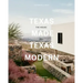 Texas Made/Texas Modern: The House and the Land