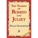 The Tragedy of Romeo and Juliet