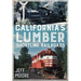 California's Lumber Shortline Railroads