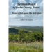 The Stark Ranch of Cooke County, Texas: History that Spans the Red River